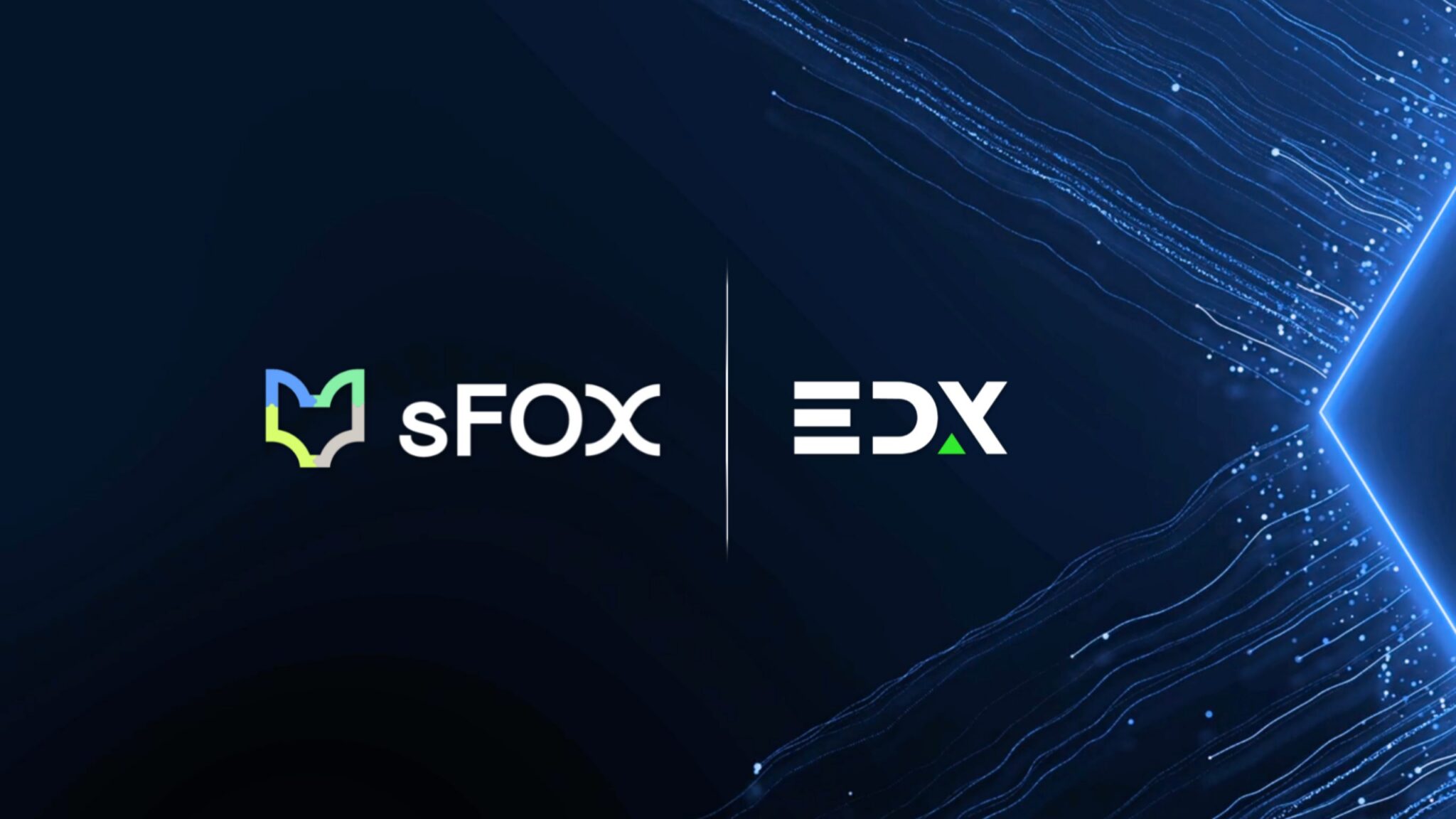 sFOX Partners with EDX Markets to Enhance Liquidity and Execution for Institutional Crypto Trading